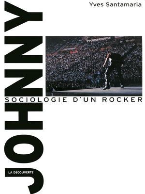 cover image of Johnny, sociologie d'un rocker